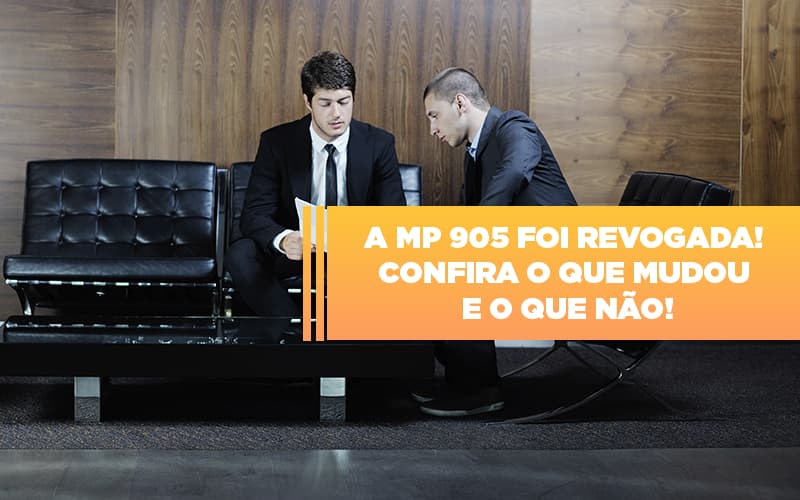 A Mp 905 Foi Revogada! Confira O Que Mudou E O Que Não Blog - Contabilidade Em Florianópolis - SC | Audicor Auditoria E Contabilidade