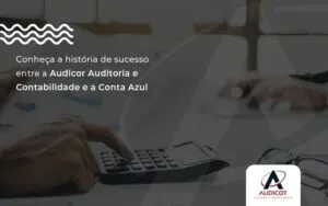 Audicor Blog Min (1) - Contabilidade em Florianópolis - SC | Audicor Auditoria e Contabilidade