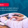 4 Mentiras Que Te Contam Sobre O Sucesso No Empreendedorism 1 - Contabilidade Em Florianópolis - SC | Audicor Auditoria E Contabilidade