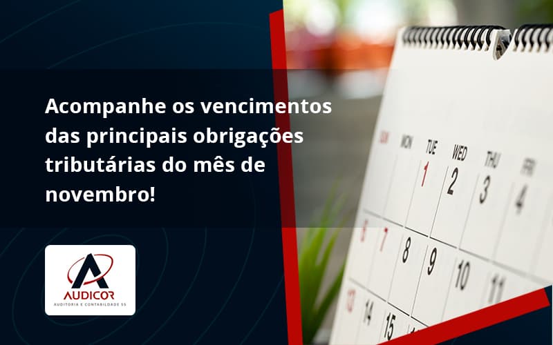 Acompanhe Os Vencimentos Audicor - Contabilidade Em Florianópolis - SC | Audicor Auditoria E Contabilidade