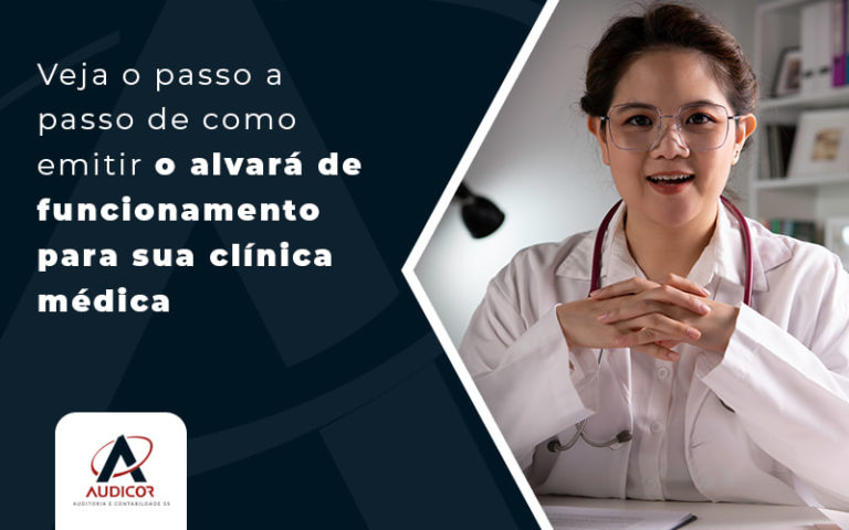 Alvará De Funcionamento Para Clínica Médica: Emita Em 3 Passos!