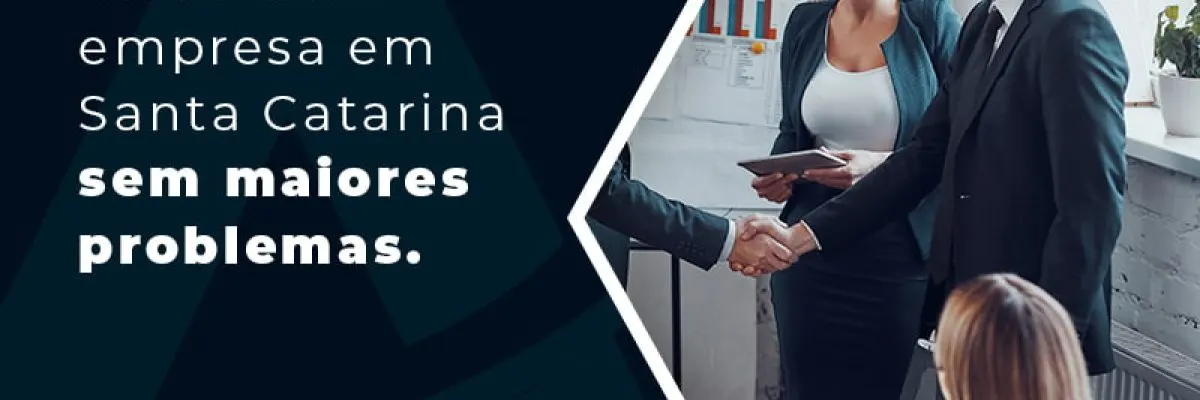 Descubra Como Abrir Empresa Em Santa Catarina Sem Maiores Problemas Blog - Contabilidade em Florianópolis - SC | Audicor Auditoria e Contabilidade