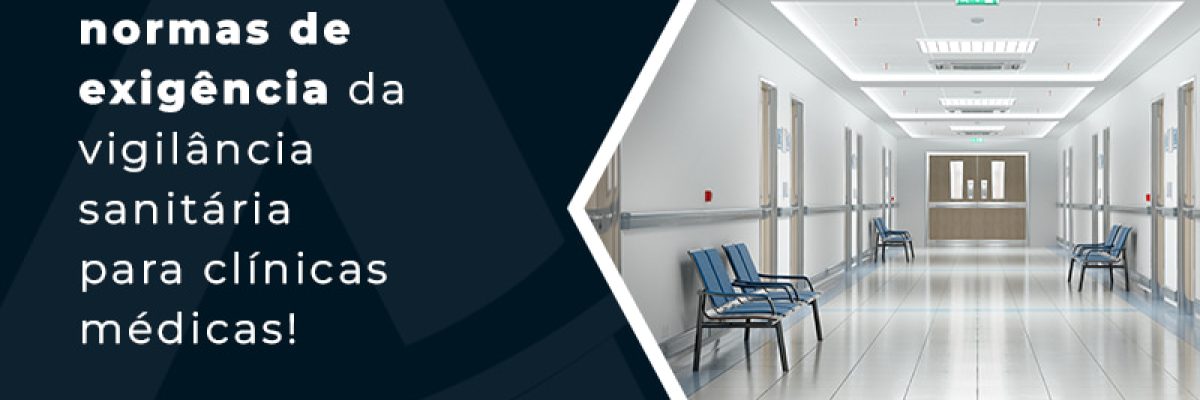Quais as normas da vigilância sanitária para clínicas médicas? - Contabilidade em Florianópolis - SC | Audicor Auditoria e Contabilidade
