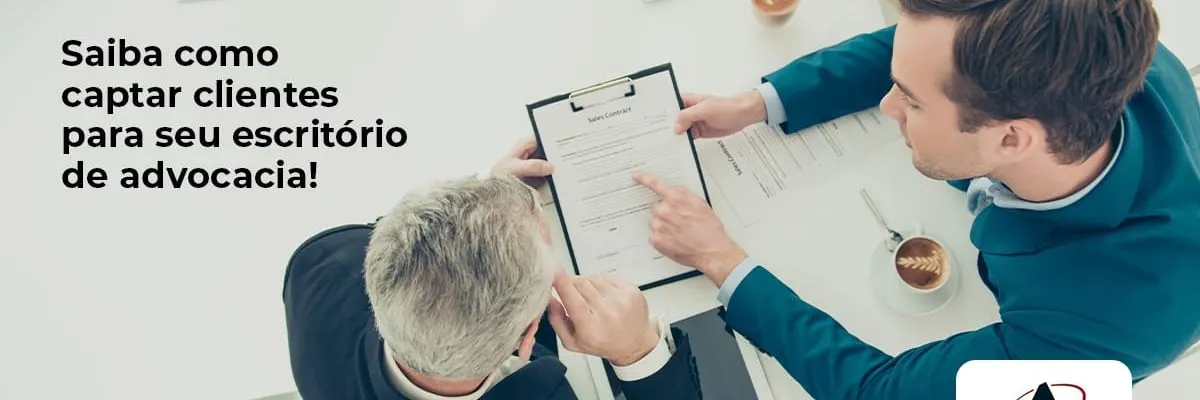 Captacao De Clientes Como Fazer Para Meu Escritorio De Advocacia - Contabilidade em Florianópolis - SC | Audicor Auditoria e Contabilidade